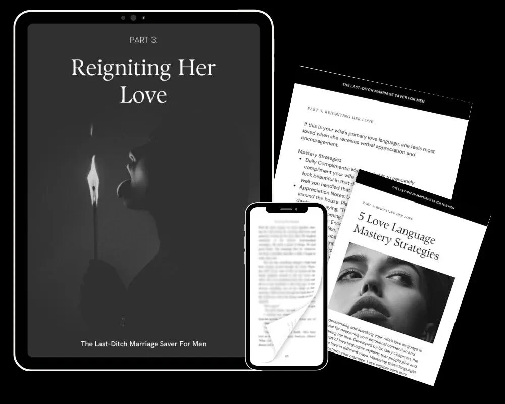 The Last-Ditch Marriage Saver for Men: Reignite Love, Trust & Respect