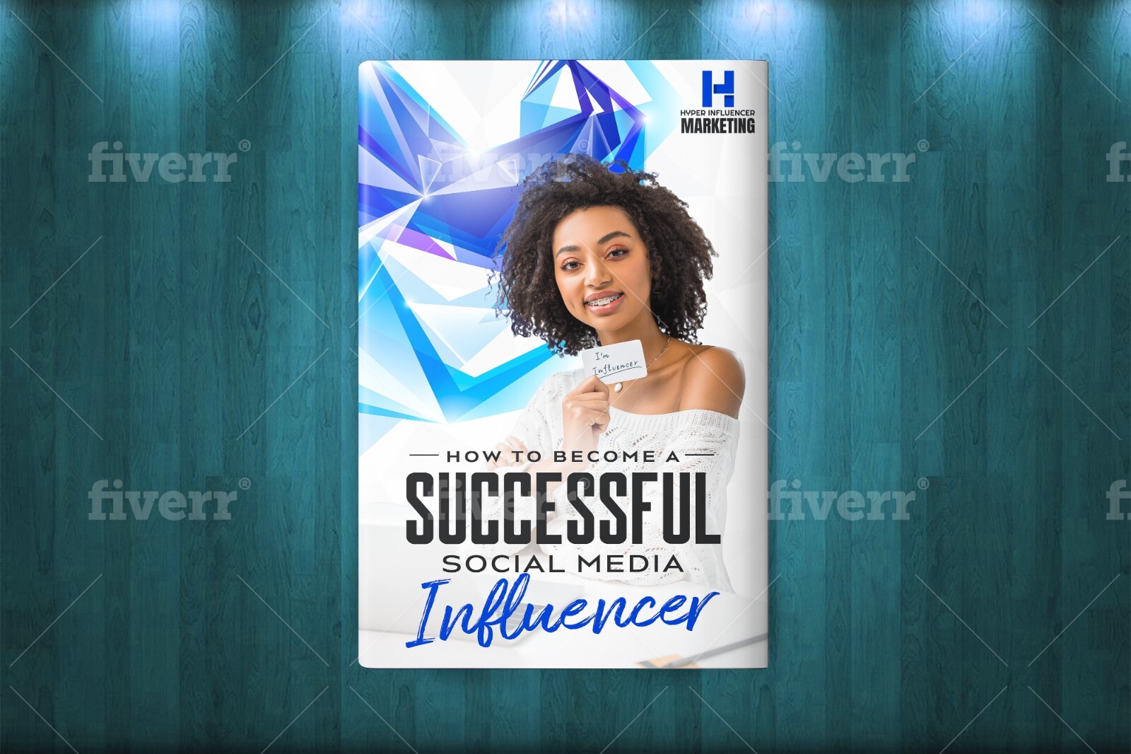 How to Become a Successful Social Media Influencer – Step-by-Step Guide